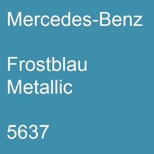 Mercedes-Benz, Frostblau Metallic, 5637.